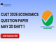 public/image/19-21:15-CUET 2026 May 20 Shift 1 Economics Question Paper with Solutions.png